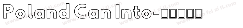 Poland Can Into字体转换